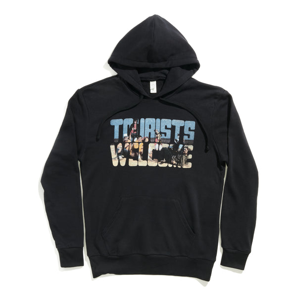 Tourists Welcome Hoodie - Tourists